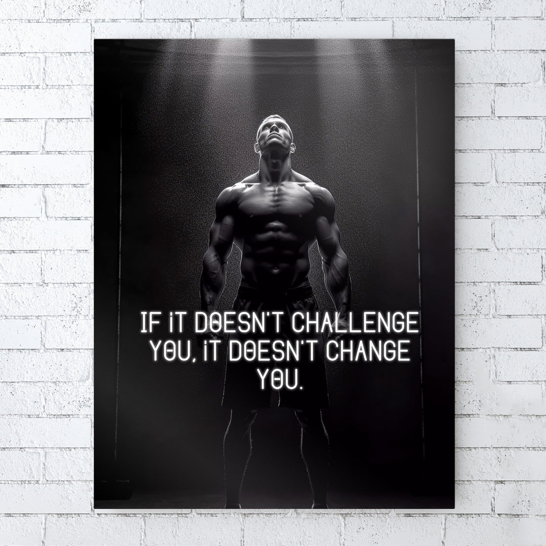 Your Challenges Will Change You - Bodybuilder in Pose