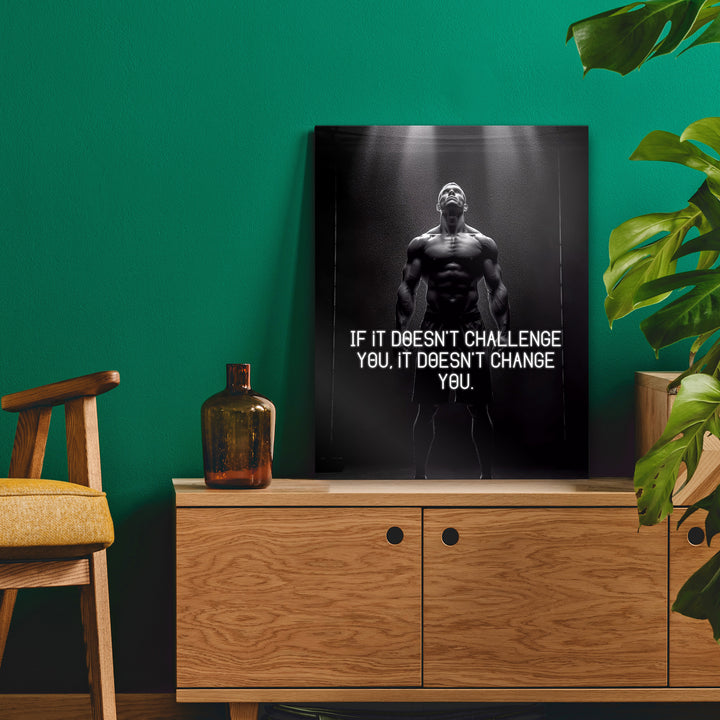Your Challenges Will Change You - Bodybuilder in Pose